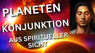 Spirituelle Bedeutungen von Planeten Konjunktionen: KEYANUs Innererde Botschaft