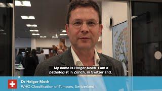 Dr Holger Moch - WHO Classification of Tumours