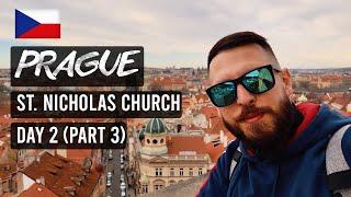 St. Nicholas Church | Day 2 (Part 3) | Prague Travel Vlog 