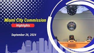 Miami City Commission Highlights | September 26