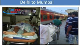 Hifly ICU Train Ambulance Service from Delhi to Mumbai