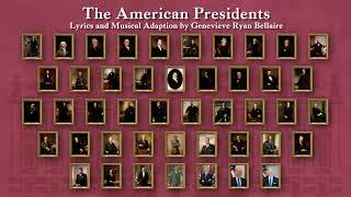 The American Presidents Song