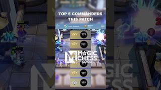 MAGIC CHESS GOGO TOP COMMANDERS #mobilelegends #magicchessmobilelegends #magicchess #magicchessgogo