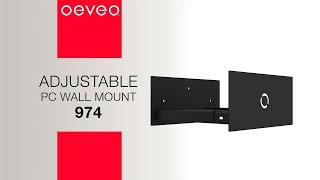 One Size FITS ALL with the Oeveo Adjustable Computer Wall Mount