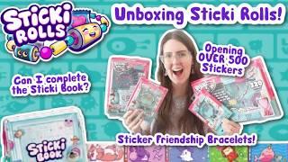 Unboxing the whole Sticki Rolls range! Sticki Book, Sticki Bracelets and Sticki Station!