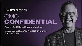 Joe Perello: Lessons Learned as the First Ever CMO of New York City