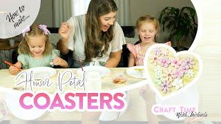 How to Make Flower Petal Coasters | Craft Time with Michaela