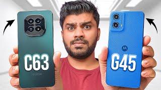 Realme C63 5G vs moto g45 5G - Best 5G Smartphone under ₹10,000