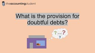 What is the provision for doubtful debts?