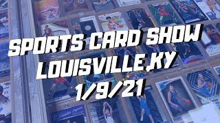 Sports Card Show In Louisville KY!!!