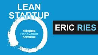 Lean Startup: Adoptez l'innovation continue. Eric Ries. Livre audio