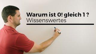 Warum ist 0! gleich 1?  Interessantes und Wissenswertes, Mathematik, Mathe by Daniel Jung