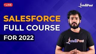 Salesforce Tutorial for Beginners | Salesforce For Beginners | Salesforce Course | Intellipaat