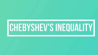 Chebyshev’s Inequality