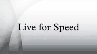 Live for Speed