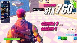 GTX 760 / Fortnite - Chapter 3 Season 1 / 1080p / Performance Mode (FPS BOOST)