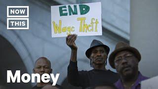 Wage Theft: How Employers Steal Billions from American Workers Each Year | Making Cents | NowThis