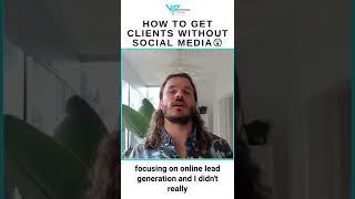 How To Get Coaching Clients Without Social Media