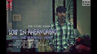 2018 In Aheamdabad - Short Film | Rajdeepsinh Gohil | Zrk Films