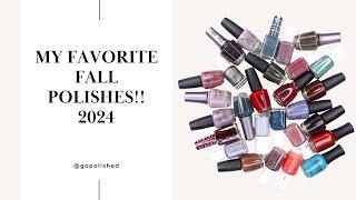 My Favorite Fall Polishes 2024!