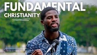 “Fundamental Christianity” - Christian Zamor