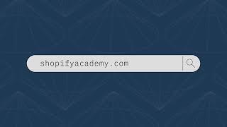 Shopify Academy