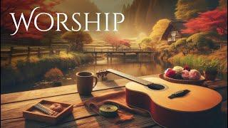 One Hour of Praise & Worship on Guitar - Instrumental Hymns on Fingerstyle Guitar