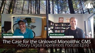 CMS Monoliths vs Microservices & Composable - Are monoliths so bad? - Arbory Digital Podcast Ep10