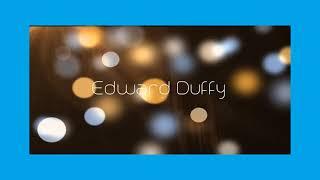 Edward Duffy - appearance