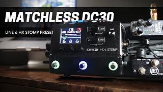 Line 6 HX Stomp Matchless DC30 Ch2 Preset Demo for Worship