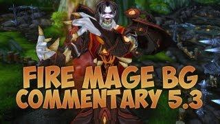 Fire Mage Battleground PvP Commentary - Deepwind Gorge [5.3]