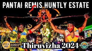 Pantai Remis Huntly Estate Thiruvizha 2024 | Maha Mariamman Kovil Huntly