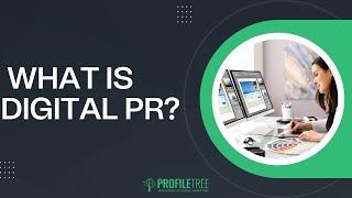 What Is Digital PR? | Digital PR strategy | Building brand awareness online