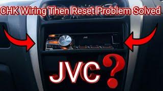 Chk Wiring Then Reset Unit JVC car Sterio Problem Solved |IC Problem in JVC Car Sterio| 2022