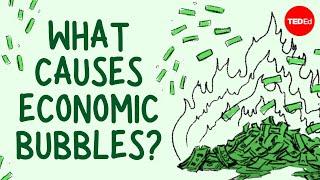 What causes economic bubbles? - Prateek Singh