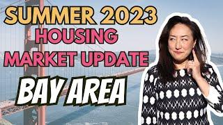 Summer 2023 Bay Area Housing Market Update: Why Are Prices STILL So High?