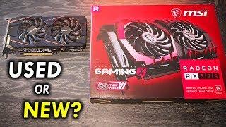 USED Vs. NEW RX 570.... How Risky is it Buying Used?