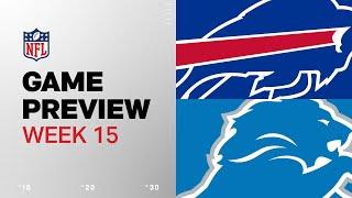 Buffalo Bills vs. Detroit Lions | 2024 Week 15 Game Preview