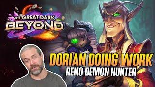 (Hearthstone) Dorian Doing Work! Reno Demon Hunter