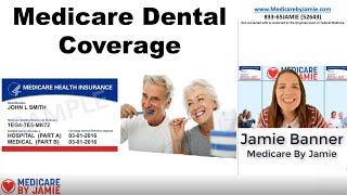 Medicare Dental Coverage: Best Senior Dental Insurance Options