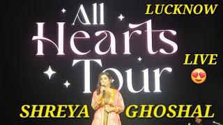 Shreya Ghoshal Live Concert Lucknow  | Shreya Ghoshal All Hearts India Tour Concert song show Live