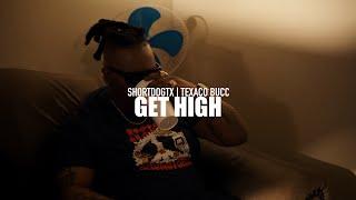 ShortDogTx & Texaco Bucc - Get High (Official Video) Shot by @AfterDeathEnt