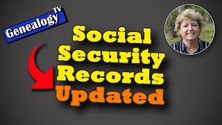 Social Security Records for Family History Research Updated 2025