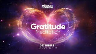 Magnitude of Gratitude - Meditation with Asil