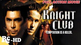 Knight Club | Full Classic Action Movie | HD Classic Movie | English Movie | Retro Central