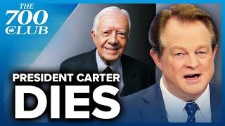 The Legacy Of President Jimmy Carter | The 700 Club