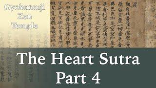 The Heart Sutra | Dharma Talk Series Part 4