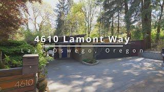 Secluded Lake Oswego Retreat ~ Video of 4610 Lamont Way ~ Lake Oswego homes