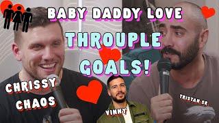 Baby Daddy Love - Throuple Goals! | Chris Distefano Presents: Chrissy Chaos | Clips