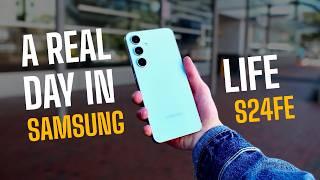 Samsung Galaxy S24FE! - A Real Day in the Life